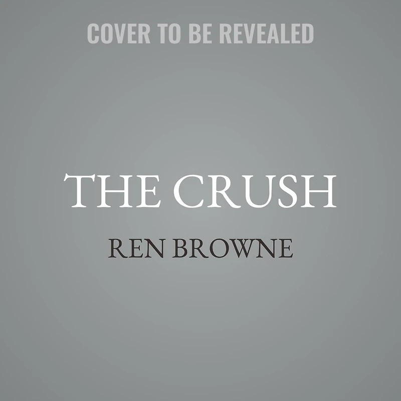 The Crush