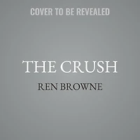 The Crush