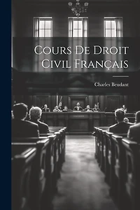 Cours De Droit Civil Français