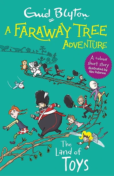 A Faraway Tree Adventure: The Land of Toys: Colour Short Stories