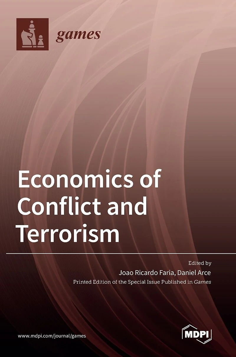 Economics of Conflict and Terrorism