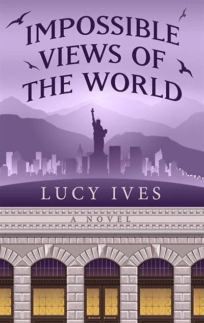 Impossible Views Of The World: (Large Print)