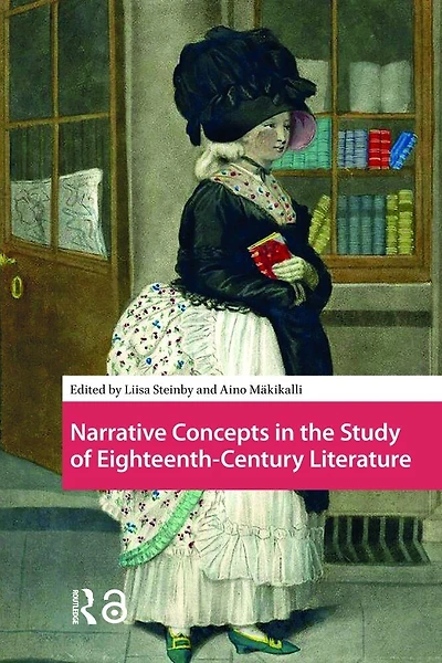 Narrative Concepts in the Study of Eighteenth-Century Literature