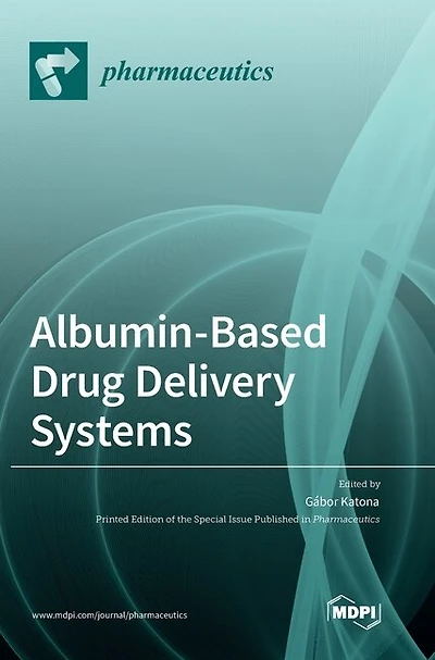 Albumin-Based Drug Delivery Systems