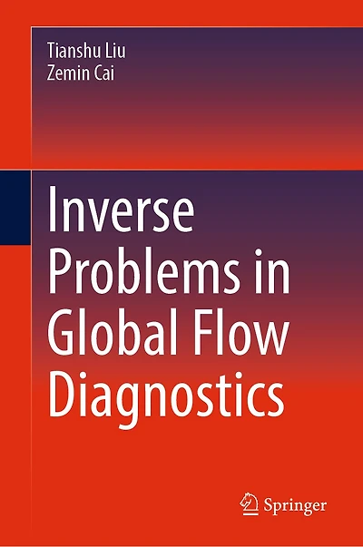 Inverse Problems Global Flow Diagnostics