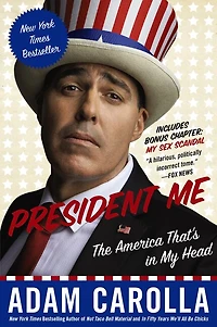 President Me: The America That's My Head