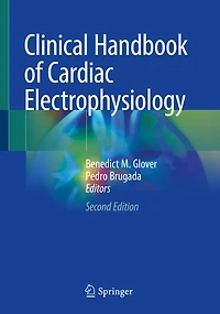 Clinical Handbook of Cardiac Electrophysiology
