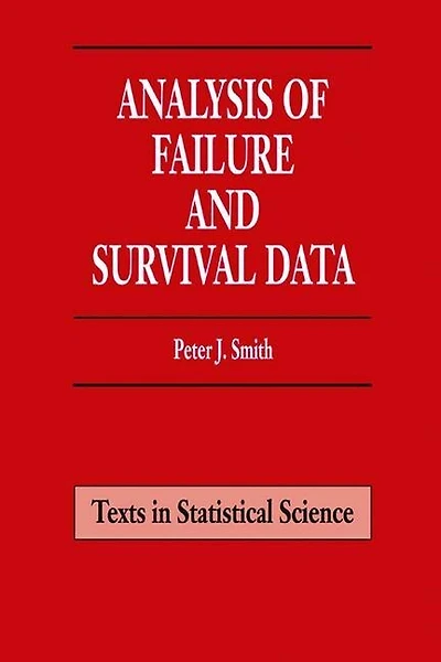 Analysis Of Failure And Survival Data