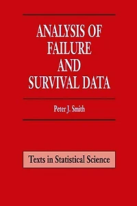 Analysis Of Failure And Survival Data