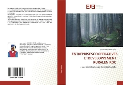 ENTREPRISESCOOPERATIVES ETDEVELOPPEMENT RURALEN RDC: « Une contribution au Business Social »