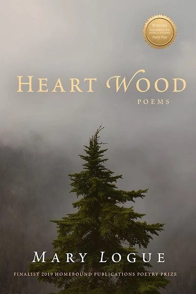 Heart Wood: Poems