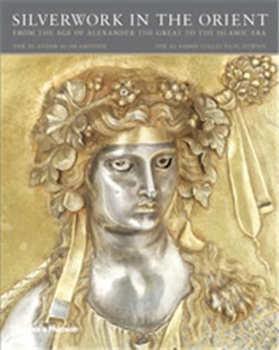 Arts of the Hellenized East: Precious Metalwork and Gems Pre-Islamic Era