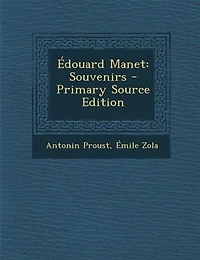 Édouard Manet: Souvenirs