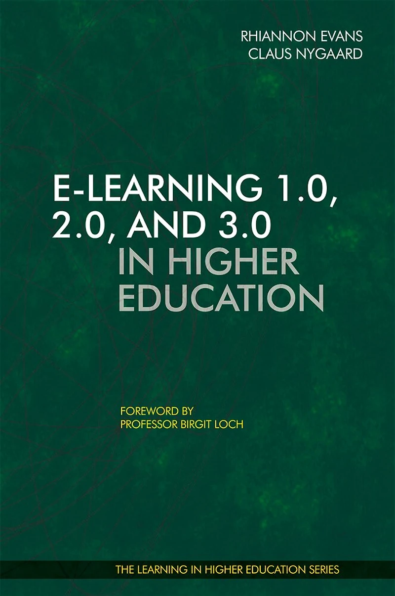 E-learning 1.0, 2.0, And 3.0 In Higher Education