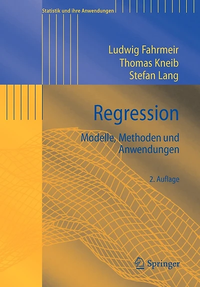 Regression: Modelle, Methoden und Anwendungen