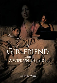 A Girlfriend With Wife On The Side