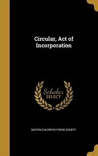 Circular, Act of Incorporation