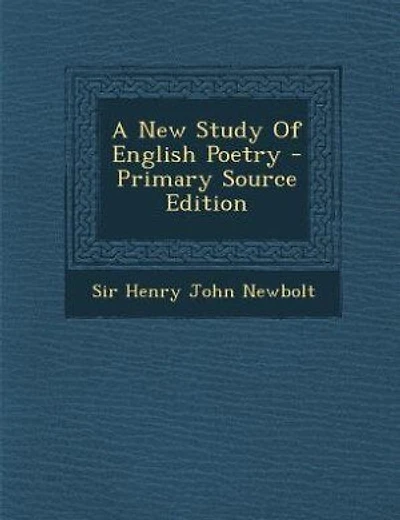 A New Study Of English Poetry - Primary Source Edition