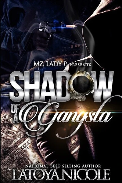 Shadow Of A Gangsta
