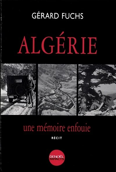 Algérie, une mémoire enfouie