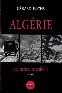 Algérie, une mémoire enfouie