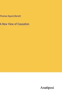 A New View of Causation