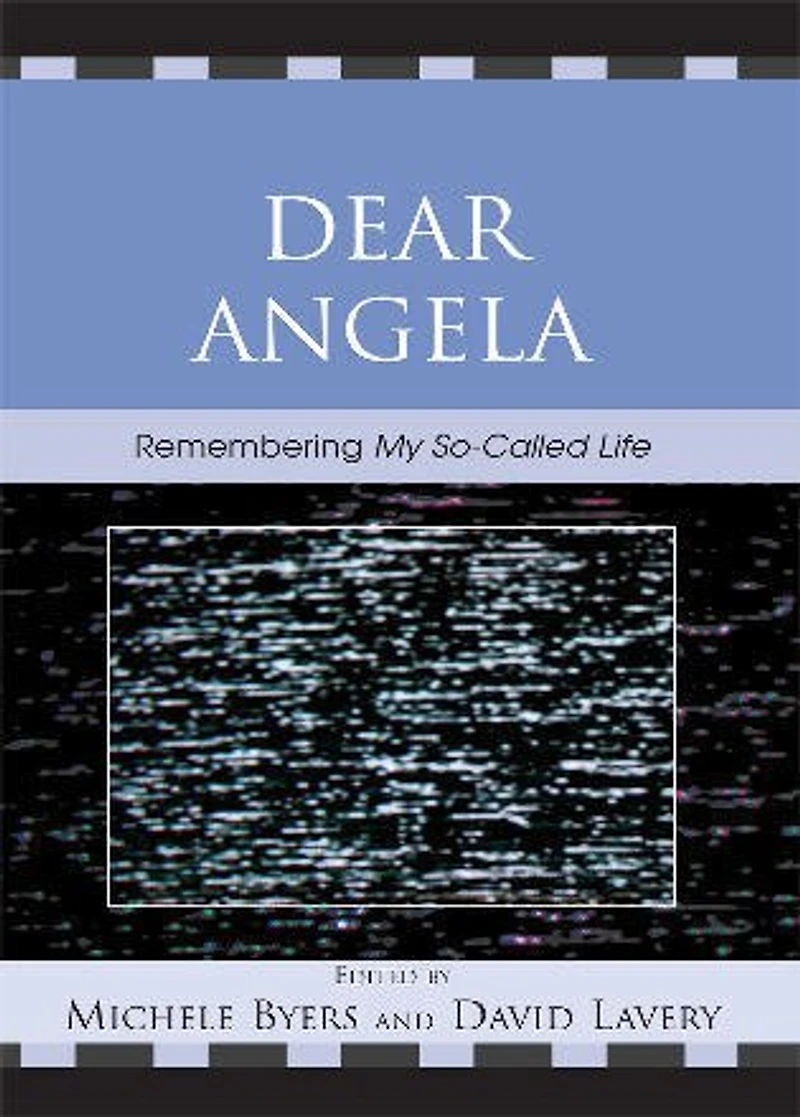 Dear Angela: Remembering My So-Called Life