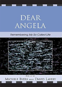 Dear Angela: Remembering My So-Called Life