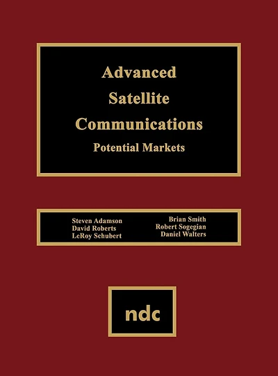 Advanced Satellite Communications: Potential Markets