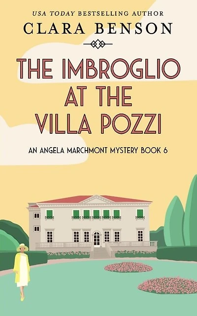The Imbroglio at the Villa Pozzi