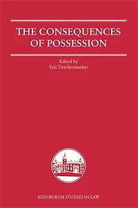The Consequences of Possession