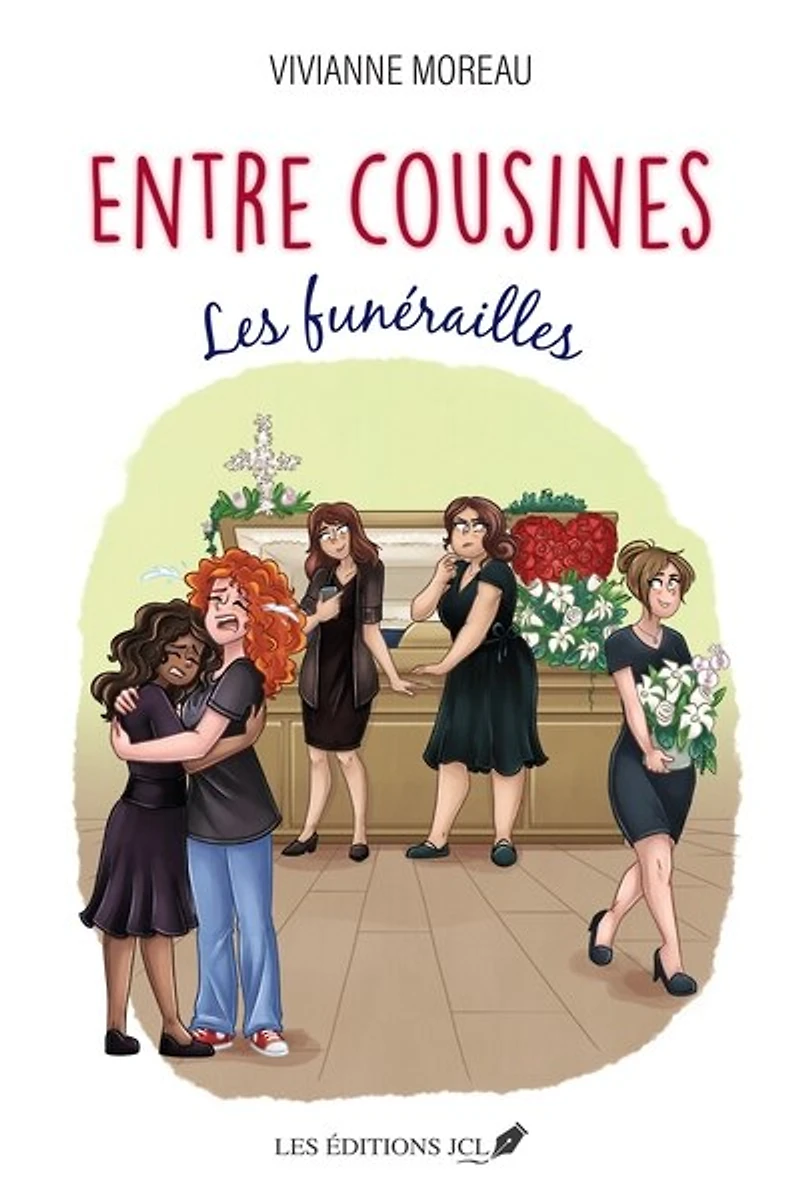 ENTRE COUSINES -LES FUNERAILLES