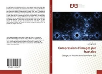 Compression d'images par fractales: Codage par fractales dans le domaine DCT