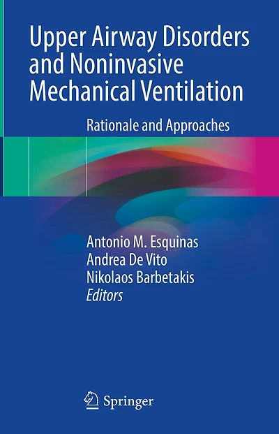 Upper Airway Disorders and Noninvasive Mechanical Ventilation: Rationale Approaches