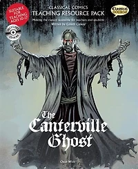 Classical Comics Teaching Resource Pack: The Canterville Ghost