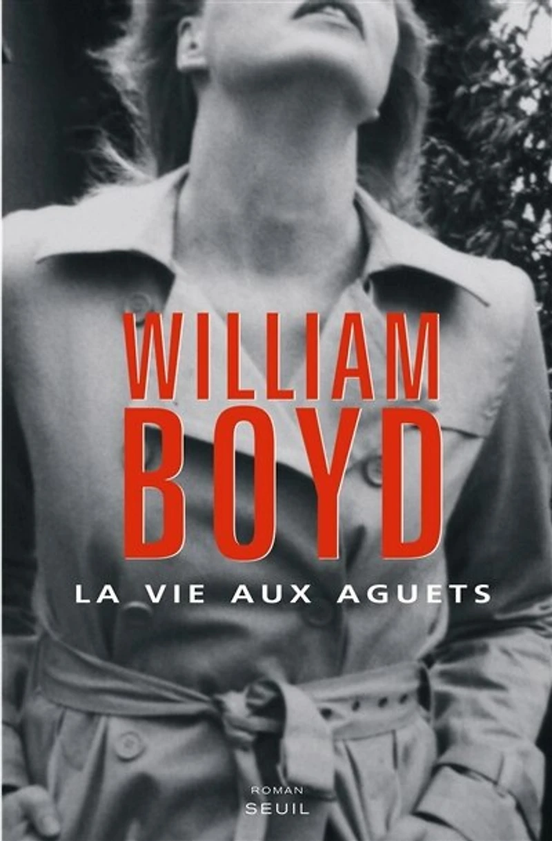 La vie aux aguets