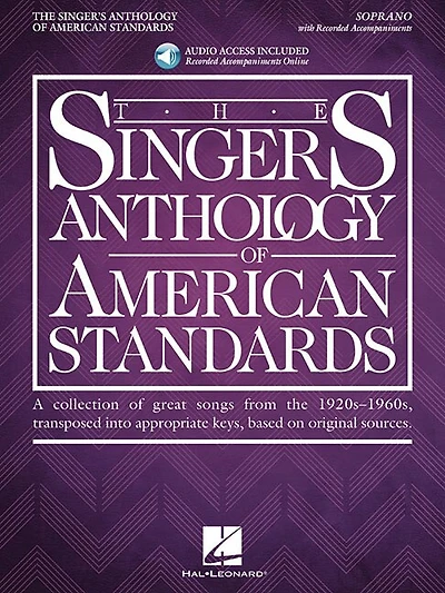 The Singer's Anthology Of American Standards: Soprano Edition Book/audio