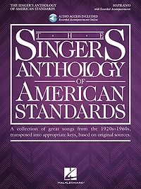 The Singer's Anthology Of American Standards: Soprano Edition Book/audio
