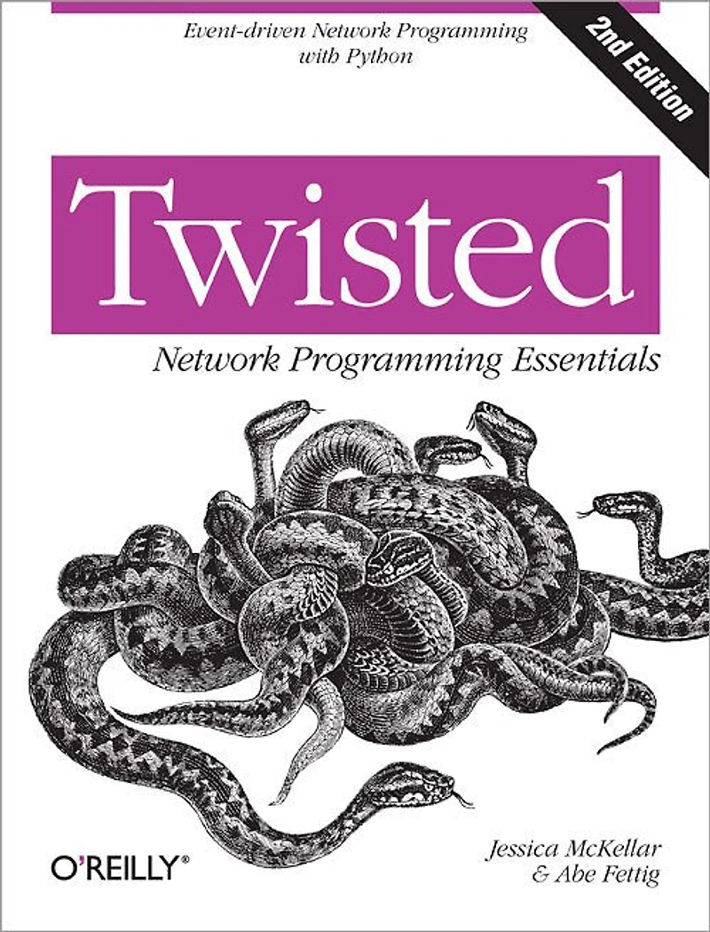 Twisted Network Programming Essentials: Event-driven With Python