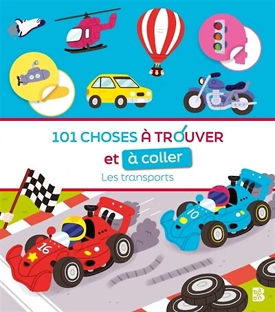 101 choses à trouver et à coller: Ca bouge !