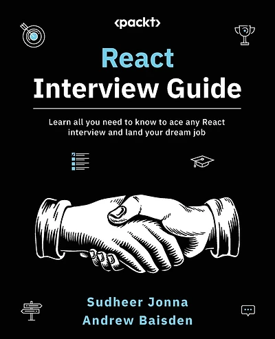 React Interview Guide: Learn all you need to know to ace any React interview and land your dream job