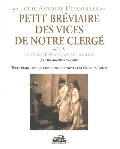 Petit bréviaire des vices de notre clergé