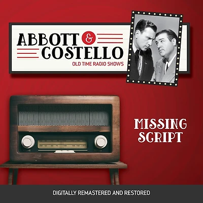 Abbott and Costello: Missing Script