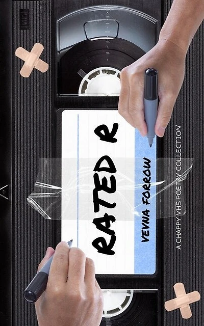 Rated R: a chappy VHS poetry collection: Economy Color Softcover Lite Edition
