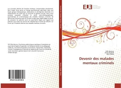 Devenir des malades mentaux criminels