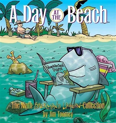A Day at the Beach: The Ninth Sherman's Lagoon Collection