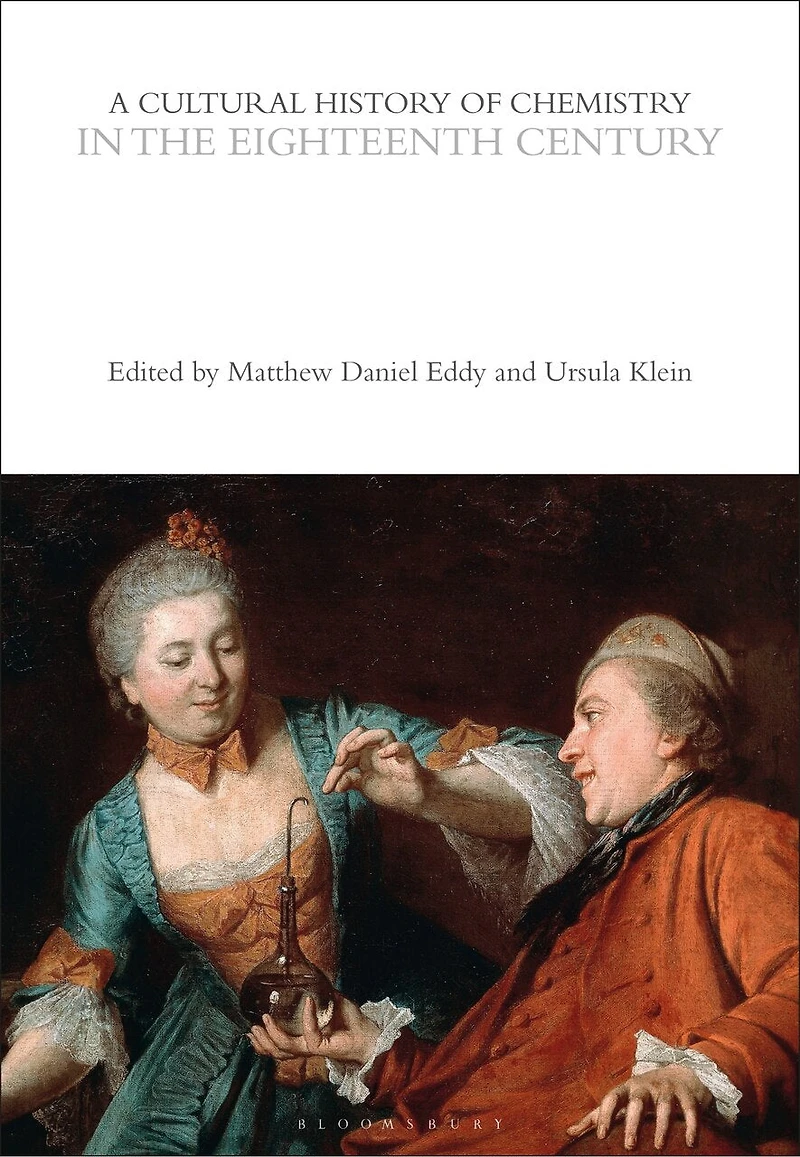 A Cultural History of Chemistry the Eighteenth Century