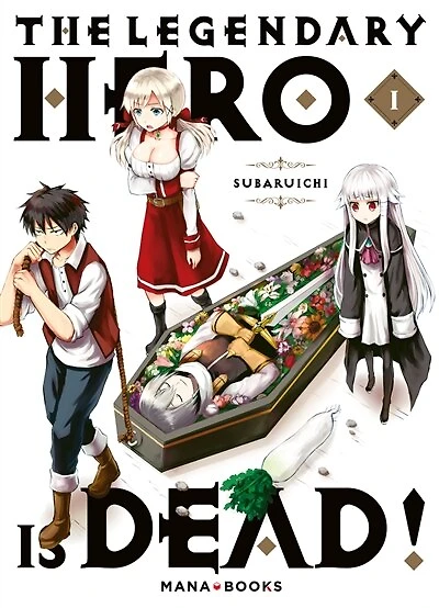 The legendary hero is dead t01