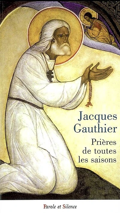 Prières de toutes les saisons