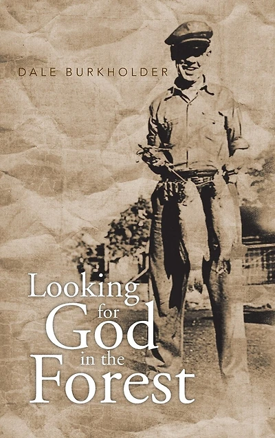 Looking For God The Forest